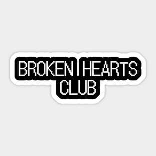 Broken Hearts Club Sticker